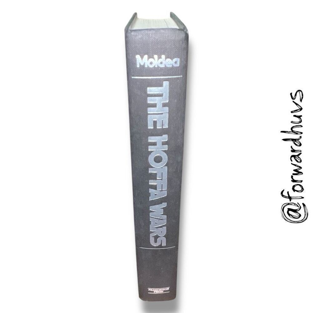 The Hoffa Wars: Teamsters, Rebels, Politicians, and the Mob - 1978